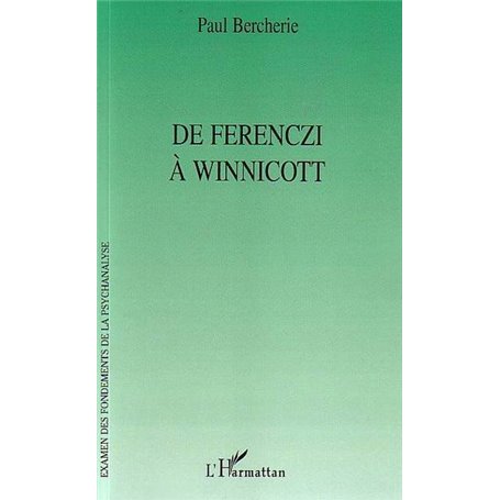 De Ferenczi à Winnicott