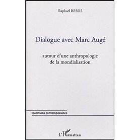 Dialogue avec Marc Augé