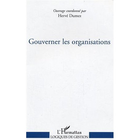 Gouverner les organisations