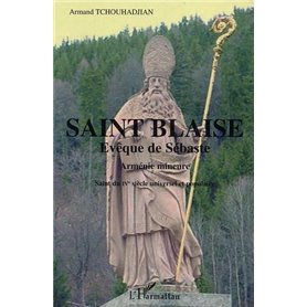 Saint Blaise Evêque de Sébaste