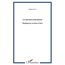 Le cri des lémuriens