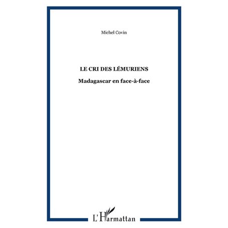 Le cri des lémuriens