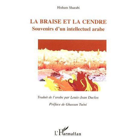 La Braise et la Cendre