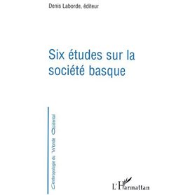 Six études sur la société basque