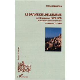 Le drame de l'hellénisme