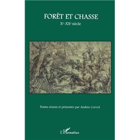 Forêt et chasse