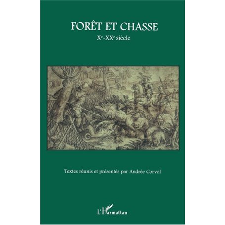 Forêt et chasse