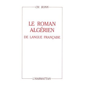 le roman algérien de langue française de l'entre-deux-guerres