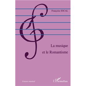 La musique et le Romantisme