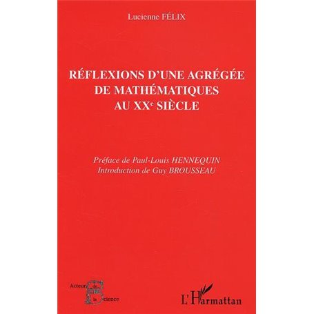 Réflexions d'une agrégée de mathématiques au XXe siècle