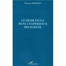 Le désir filial dans l'expérience religieuse