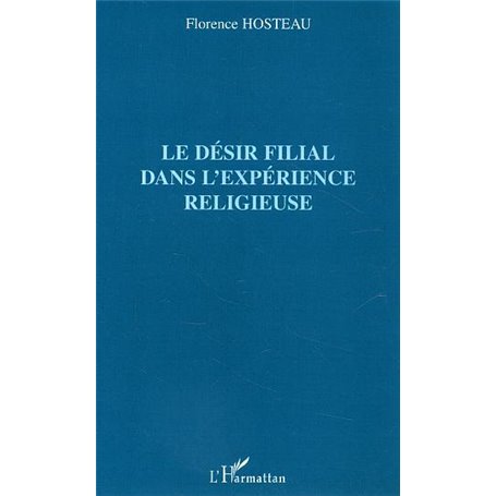 Le désir filial dans l'expérience religieuse