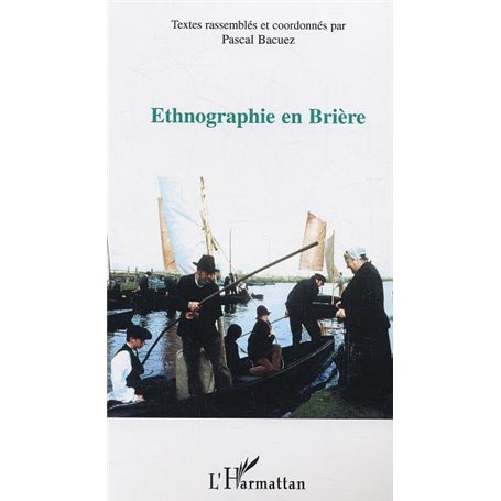 Ethnographie en Brière