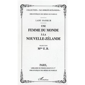 Une femme du monde à la Nouvelle-Zélande
