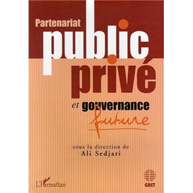 Partenariat public privé et gouvernance future