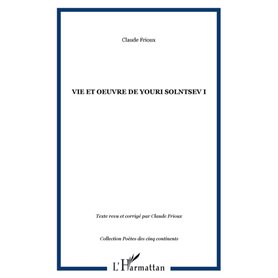 Vie et oeuvre de Youri Solntsev I