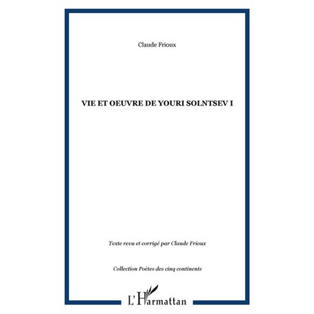 Vie et oeuvre de Youri Solntsev I