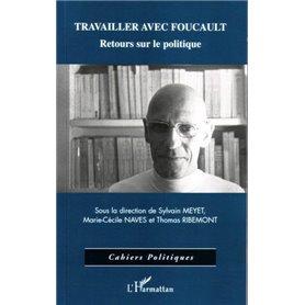 Travailler avec Foucault