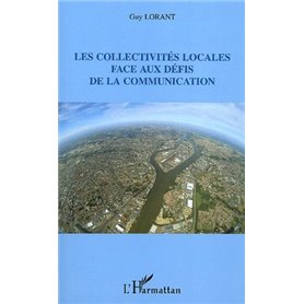 Les collectivités locales face aux défis de la communication