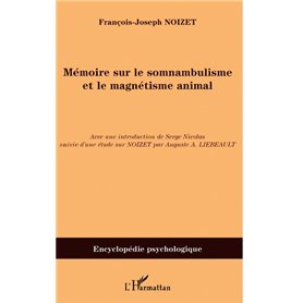 Mémoire sur le somnambulisme et le magnétisme animal