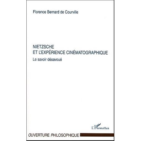 Nietzsche et l'expérience cinématographique