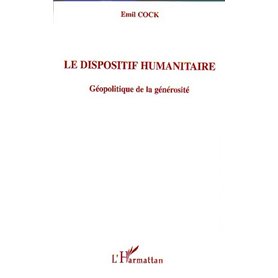 Le dispositif humanitaire