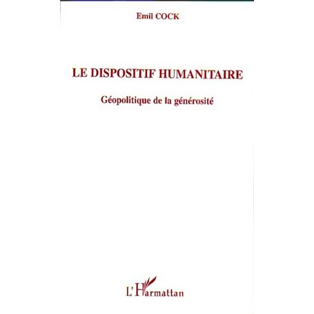 Le dispositif humanitaire