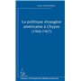 La politique étrangère américaine à Chypre (1960-1967)