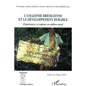 L'Amazonie brésilienne et le développement durable