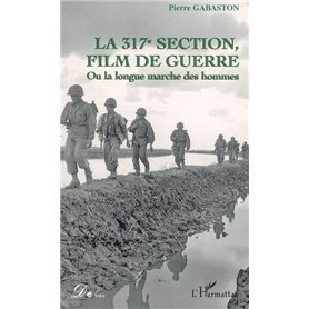 La 317è section, film de guerre