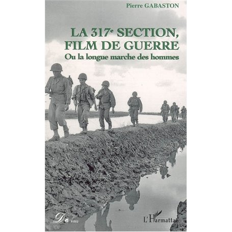 La 317è section, film de guerre