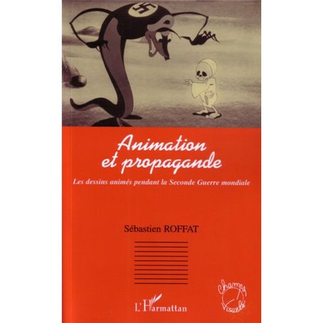 Animation et propagande