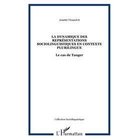 La dynamique des représentations sociolinguistiques en contexte plurilingue