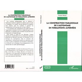 La construction paradoxale de l'autonomie en formations alternées