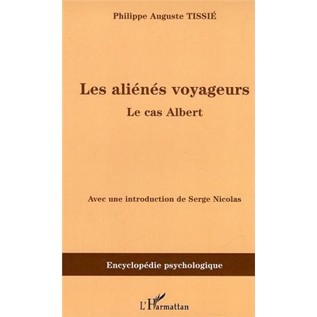 Les aliénés voyageurs