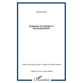 Mariage et célibat à Ouagadougou