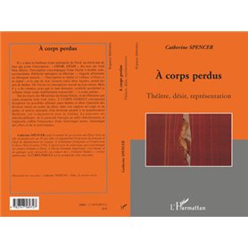 A corps perdus