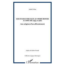 Les Etats-Unis face au Tiers Monde à l'ONU de 1953 à 1960