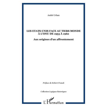 Les Etats-Unis face au Tiers Monde à l'ONU de 1953 à 1960