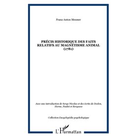 Précis historique des faits relatifs au magnétisme animal (1781)