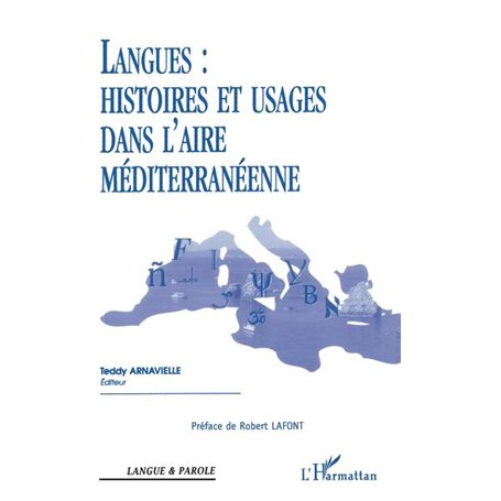 Langues : Histoires et usages dans l'aire méditerranéenne