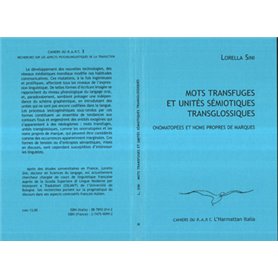 Mots transfuges et unités sémiotiques transglossiques