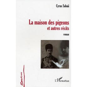 La maison des pigeons et autres récits