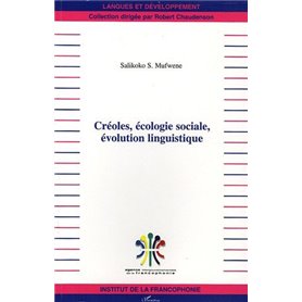 Créoles, écologie sociale, évolution linguistique