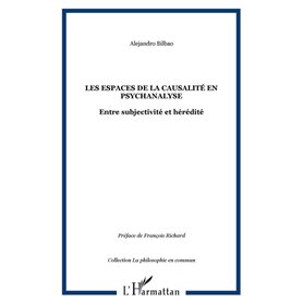 Les espaces de la causalité en psychanalyse