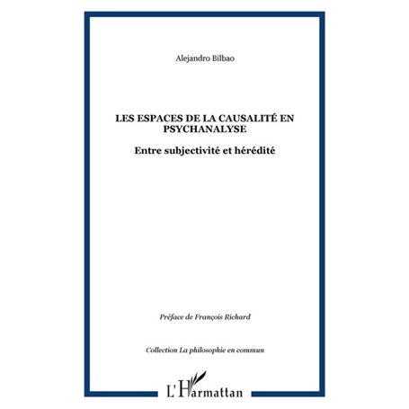 Les espaces de la causalité en psychanalyse