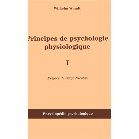 Principes de psychologie physiologique