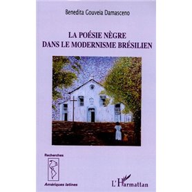 La Poésie nègre dans le modernisme brésilien