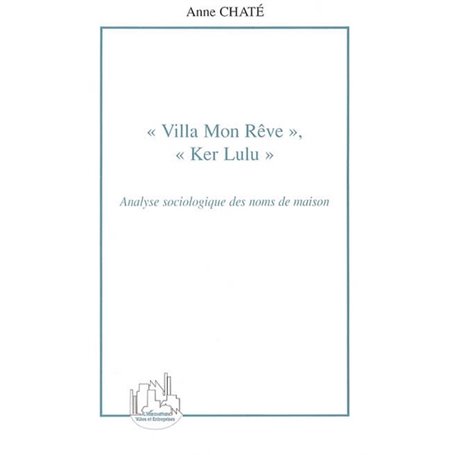 Villa Mon Rêve, Ker Lulu