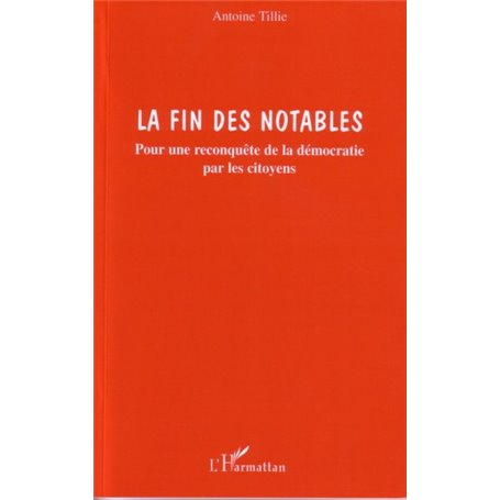 La fin des notables